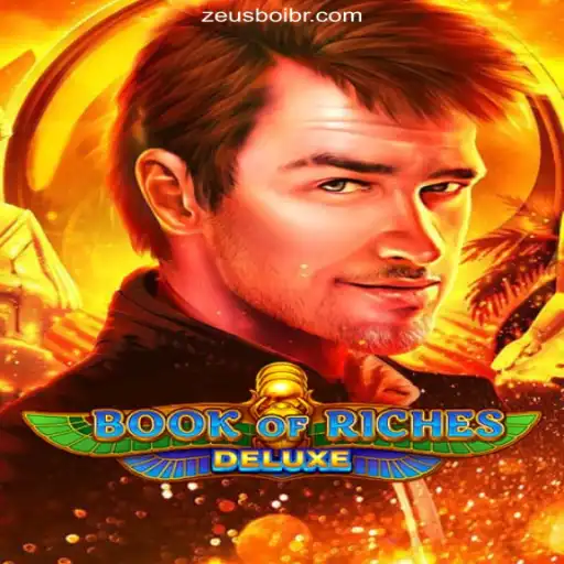 Discover the Excitement of Book of Riches Deluxe on ZEUSBOI.COM