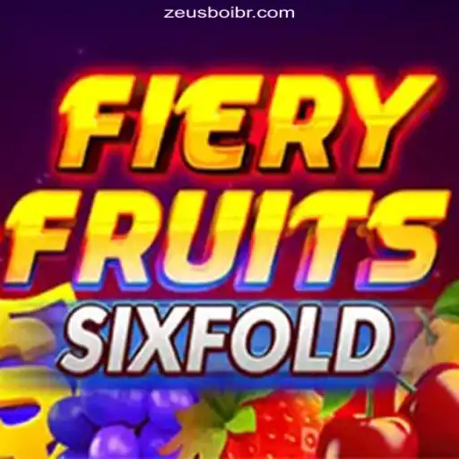 Discover the Thrills of FieryFruitsSixFold on ZEUSBOI.COM Platform